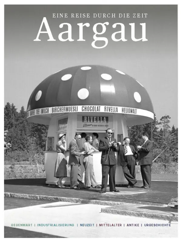 aargau-reise-durch-zeit-rivella-cover-magazin