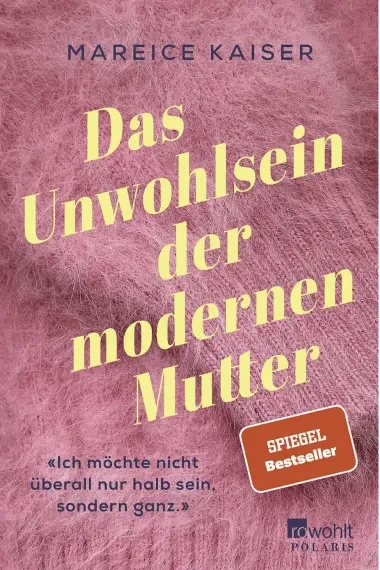 tadah-listicle-feminismus-buch11 feministische-buecher-feminismus-listicle-das-unwohlsein-der-modernen-mutter