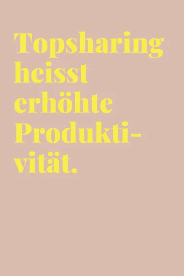 Tadah-co-lead-jobsharing-topsharing-text-erhoehte-produktivitaet