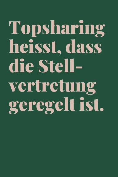 Tadah-co-lead-jobsharing-topsharing-text-stellvertretung-geregelt